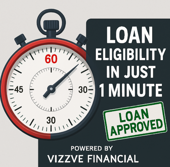How to Check Loan Eligibility in 1 Minute – Easy 2025 Guide | Vizzve Financial